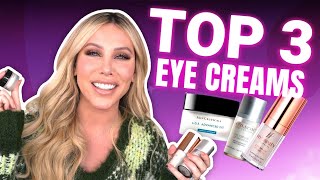 Top 3 Eye Creams for Firming Crepey Under Eyes Wrinkles Dark Circles and Puffiness [upl. by Milde994]