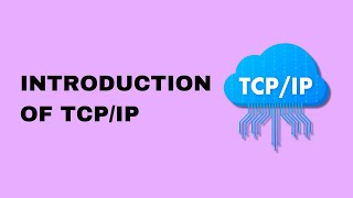 Introduction of TCPIP [upl. by Jessa]