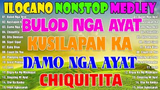 OST REQUESTED ILOCANO BALSE NONSTOP MEDLEY 💝 ILOCANO LOVE SONGS 2024 💝 ADDA AKON BIAG KO [upl. by Virgy]