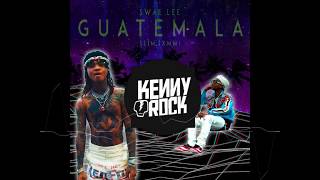 GUATEMALA KENNYROCK REMIX Swae Lee Slim Jxmmi Rae Sremmurd [upl. by Dustie]