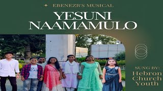 Yesuni Namamuloo  Music Arranged by Ebenezer Kunduri  Telugu Christian Song [upl. by Itirp]