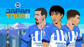 Brighton amp Hove Albion  Japan 🇯🇵 2024 [upl. by Doll406]