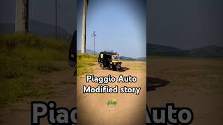 Piaggio Auto Modified Story 🛺 [upl. by Lemuela]