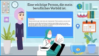 Vortrag  Präsentation Deutsch Beruf B2 Teil 1 Sprechen  Das berufliche Vorbild Zahnarzthelferin [upl. by Akemrehs898]