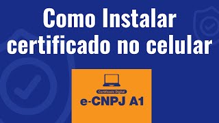 Como instalar certificado digital ecnpj A1 no celular ou tablet sem aplicativos [upl. by Ynffit]