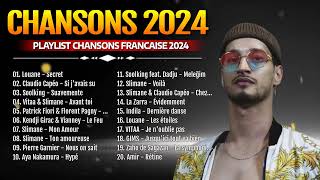 Chanson Française 2024 Nouveauté ⚡ Hit du Moment 2024 ⚡ Slimane Claudio Capéo Amir Kendji Girac [upl. by Yasdnil]