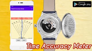 Check Automatic Watch Time Accuracy Install Time Grapher Android Mobile APP [upl. by Theis]