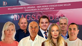 Milliardgaver til Ukraina – men Norge stenger egne skoler  Dagsorden 29 oktober 2024 [upl. by Dorris]