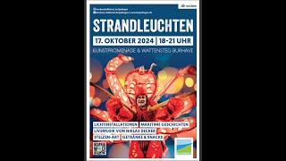 Strandleuchten 17Oktober 2024 1821 Uhr Kunstpomenade amp Wattensteg Burhave [upl. by Bern878]