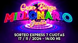 Gran Sorteo Express 7 Cuotas  Bingo Juntos 2025 [upl. by Emmie547]