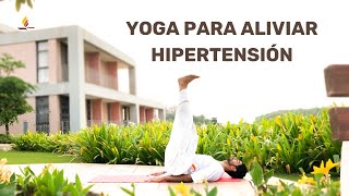 Yoga para aliviar hipertensión  SRMD Yoga  SRMD Spanish [upl. by Eram]