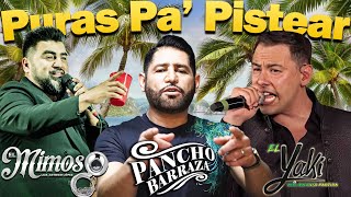 El Mimoso El Yaki Pancho Barraza  Rancheras Con Banda Mix🍻🍻🍻Puras Pa Pistear [upl. by Whitebook580]