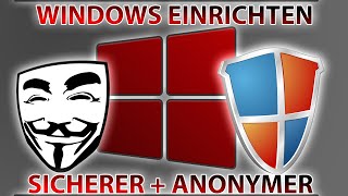 Windows SICHER ANONYM und SCHNELLER machen [upl. by Munsey]