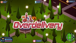 Overdelivery  Launch Trailer [upl. by Seem]