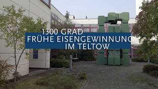 Wissens  Räume – Frühe Eisengewinnung im Teltow [upl. by Einiffit]