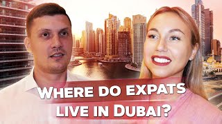 Popular areas to live in Dubai for expats [upl. by Barbe]