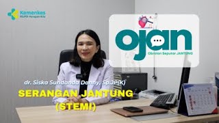 OJAN 12  SERANGAN JANTUNG STEMI  dr Siska Suridanda Danny SpJPK [upl. by Evanne]