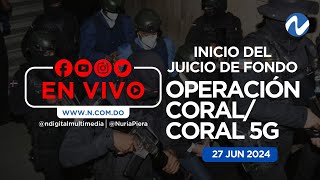 En vivo inicio del juicio de fondo del caso Coral  27 JUN 2024 [upl. by Naerol]