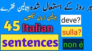 Italian Speaking Practice45 Daily Use Italian SentencesDaily SpeakingItalian Speaking practice [upl. by Nosimaj]