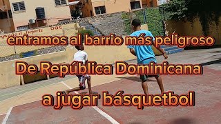 entramos a un barrio peligroso a jugar basquetbol [upl. by Johanna933]