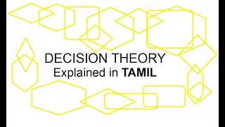 Decision Theory  Explained in TAMIL [upl. by Suiradal]