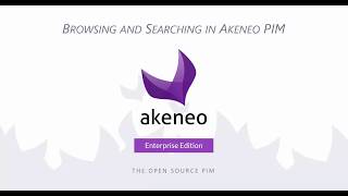 🇬🇧 Akeneo PIM  Viewing and Searching Products [upl. by Quent]