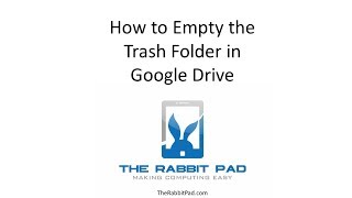 How to Empty the Trash Folder in Google Drive [upl. by Ahsitel552]