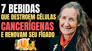 7 Bebidas que DESTROEM Células Cancerígenas e RENOVAM Seu Fígado  Dra Barbara ONeill [upl. by Orazio]