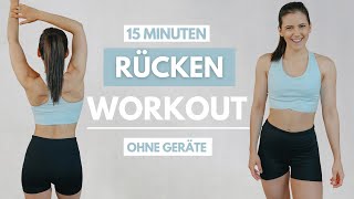 15 MIN RÜCKEN WORKOUT für Zuhause  Rückenmuskulatur stärken  aufbauen  ohne Geräte  Tina Halder [upl. by Gemoets921]