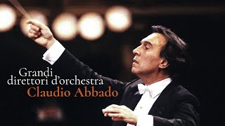 Grandi direttori dorchestra Claudio Abbado  Documentario completo in italiano [upl. by Aisinut]