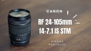 Canon RF 24 105mm f471 IS STM kit lens review II Punjabi Photographer II Singhsphotolife II [upl. by Gneh]