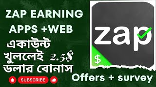 Zap survey  offerwall apps tutorial  নতুন মানি মেকিং অ্যাপস  প্রথমে 250 বোনাস [upl. by Giustino]