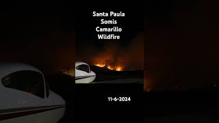 wildfire fire camarillo santapaula somis 805 ventura [upl. by Stedman]