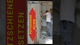 Wandputz innen Putzschiene setzen  do it yourself [upl. by Heid]