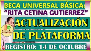 ¡YA PUEDES CONSULTAR LA FECHA DE REGISTRO Beca Universal Rita Cetina Gutierrez [upl. by Ezarras]