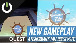 A Fishermans Tale Quest vs PCRift Graphics Comparison Innerspace  Quest PC VR PSVR [upl. by Blaine]