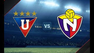 LIGA DE QUITO VS EL NACIONALligadequito elnacional quito ecuador ldu albos ligadeecudor [upl. by Milo]