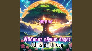 Wōđanaz nēwun dagaz  Odins ninth day  ProtoGermanic punkrock [upl. by Enelcaj417]