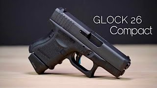 Glock 26 Review Compact Powerhouse for Civilians and Law Enforcement [upl. by Pearson231]