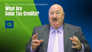 What Are Solar Tax Credits [upl. by Lilas]