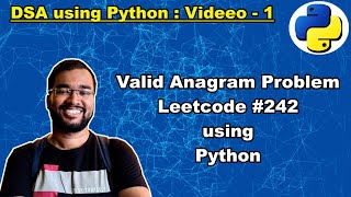 Leetcode242  Valid Anagram  Using Python [upl. by Auqinet]