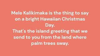 Mele Kalikimaka Lyrics [upl. by Elleahcim]