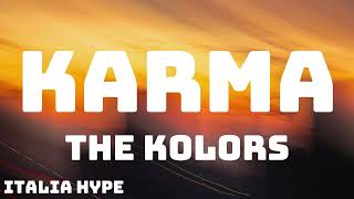 The Kolors  KARMA TestoLyrics [upl. by Tipton]