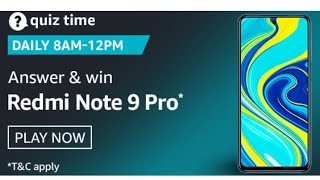 Amazon Quiz Answers Today  Win Redmi Note 9 Pro  16 September 2020 [upl. by Fronia]