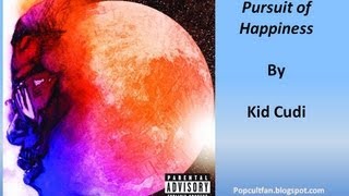 Kid Cudi  Pursuit of Happiness Nightmare Lyrics [upl. by Georgia]