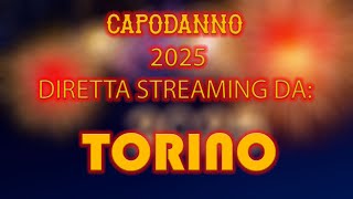 CAPODANNO 2025  in diretta da torino [upl. by Derrej]