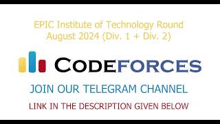 Codeforces  EPIC Institute of Technology Round August 2024 Div 1 Div 2  Free Live solution  C [upl. by Adlesirg]