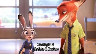 Zootopia 2 Movie Update amp Review [upl. by Barnet]