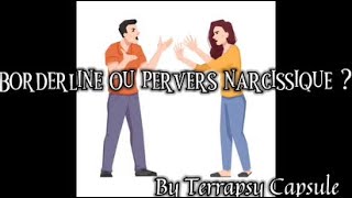 Borderline ou Pervers narcissique  Comment réagir [upl. by Annairoc]