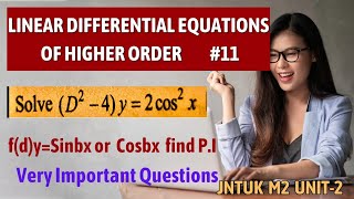 JNTUK M2 R23  Most Important Questions in Yp or PI  Particular Integral for trig Functions [upl. by Leonie550]